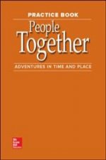 Adventures in Time and Place, Grade 2, People Together Practice Book