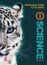 Glencoe Life Iscience Module G: From Bacteria to Plants, Grade 7, Student Edition