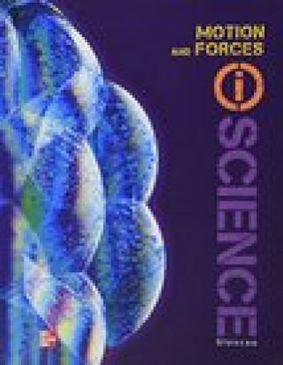 Glencoe Physical Iscience Module K: Motion & Forces, Grade 8, Student Edition