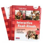 Interactive Read-Alouds: Linking Standards, Fluency, and Comprehension