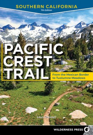 Pacific Crest Trail: Southern California