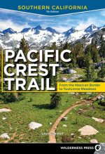 Pacific Crest Trail: Southern California