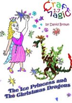 Ice Princess and the Christmas Dragons