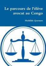 LE PARCOURS DE L' L VE AVOCAT AU CONGO