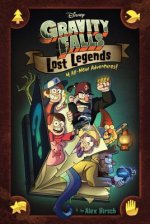 Gravity Falls: Lost Legends : 4 All-New Adventures!