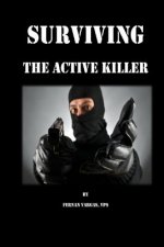 Surviving the Active Killer