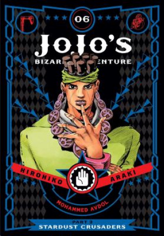 JoJo's Bizarre Adventure: Part 3 - Stardust Crusaders, Vol. 6 (Hirohiko Araki)(Kemény kötésű)