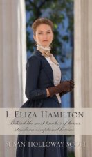 I, Eliza Hamilton