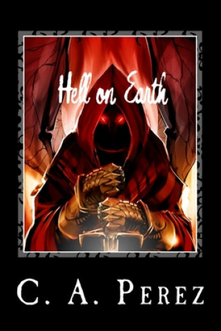 Hell on Earth: Book One of the Undead Trilogy