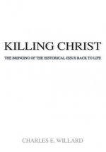 Killing Christ