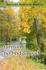 Turn on No-Bridge Road