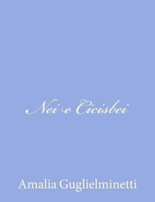 Nei e Cicisbei