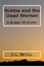 Bubba and the Dead Woman