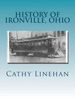 History of Ironville, Ohio: Urban Planning Goes Wrong