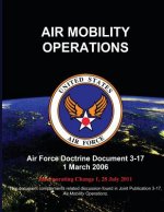Air Mobility Operations - Air Force Doctrine Document (AFDD) 3-17