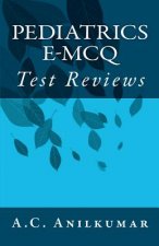 Pediatrics E-McQ: Test Reviews