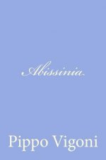 Abissinia: Giornale di un Viaggio