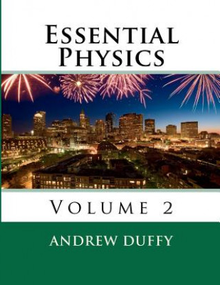 Essential Physics, volume 2