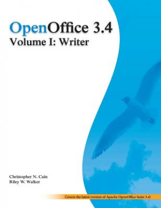 OpenOffice 3.4 Volume I: Writer: Black and White