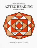 Aztec Reading Book Two
