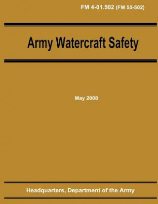 Army Watercraft Safety (FM 4-01.502)