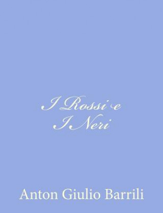 I Rossi e I Neri