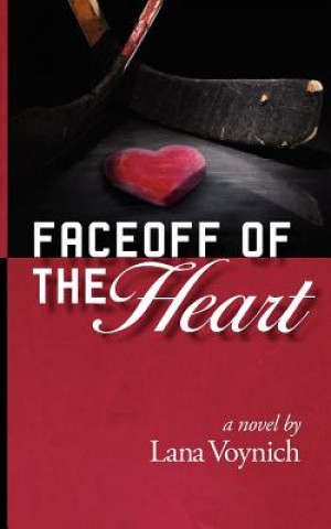 Faceoff of the Heart