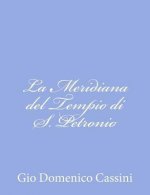 La Meridiana del Tempio di S. Petronio