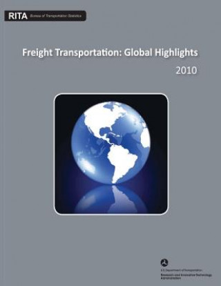 Freight Transportation: Global Highlights