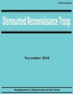 Dismounted Reconnaissance Troop (ATTP 3-20.97)