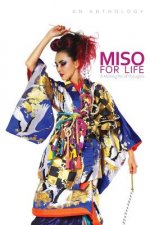 Miso for Life: A Melting Pot of Thoughts
