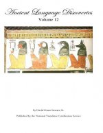Ancient Language Discoveries, volume 12