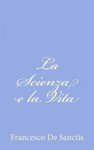 La Scienza e la Vita
