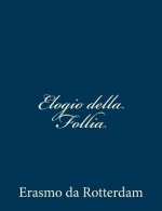Elogio della Follia