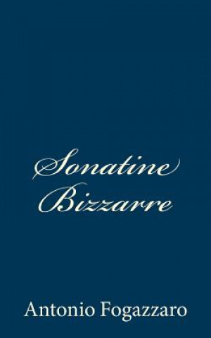 Sonatine Bizzarre