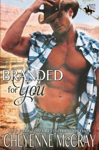 Branded for You: Riding Tall