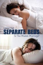 Separate Beds: Is This Modern Marriage?