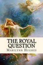 Royal Question