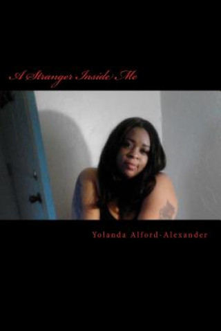 A Stranger Inside Me