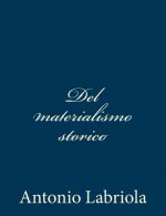 Del materialismo storico