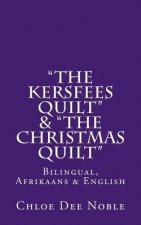Kersfees Quilt & The Christmas Quilt