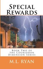 Special Rewards: Book Two of the Coursodon Dimension Series