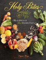 Holy Bites: How To Spice Up Your Daniel Fast