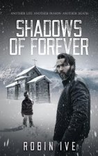 Shadows Of Forever