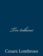 Tre tribuni