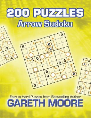 Arrow Sudoku: 200 Puzzles