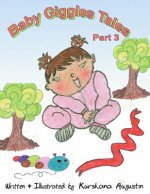Baby Giggles Tales Part 3: Hopeful Kiki and The Mystic Tree