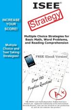 ISEE Strategy: Winning Multiple Choice Strategies for the Independent School Entrance Exam