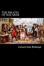 The Pirates of Malabar: And An Englishwoman in India Two Hundred Years Ago