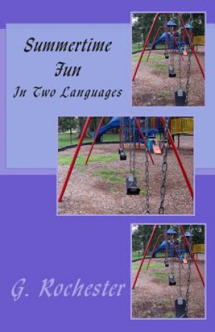 Summertime Fun: In Two Languages